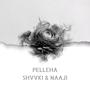 Pelleha (feat. Shvvki & Naaji)