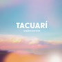 Tacuarí, la musica que salva