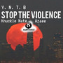 Stop the Violence (Explicit)