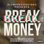 Break Money (Explicit)