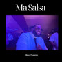 Ma Salsa (Explicit)