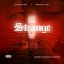 Strange (feat. Hypeman Jazz)