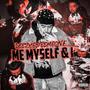 Me Myself & I (Explicit)