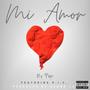 Mi Amor (feat. P.I.C.) [Explicit]