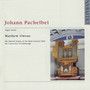 Johann Pachelbel: Organ Works