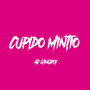 Cupido Mintió (Explicit)