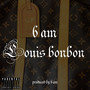 Louis Bonbon (Explicit)