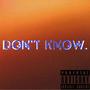 Dont know (Explicit)