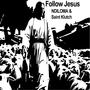 Follow Jesus