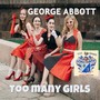 Too Many Girls