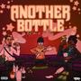 Another Bottle (feat. OTM) [Explicit]