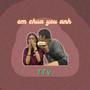 Em Chua Yeu Anh (Explicit)