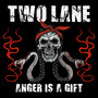 Anger Is a Gift (Explicit)