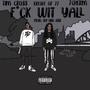 FWY (feat. Tim Cross & 7¢ Herm) [Explicit]