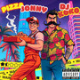 PIZZA JONNY & DJ KOKO (Explicit)