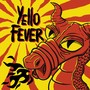 Yello Fever (Explicit)