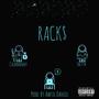 Racks (feat. The 4th) [Explicit]