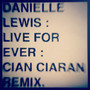 Live Forever (Cian Ciarán Remix)