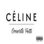 Celine (Explicit)