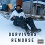 survivors remorse (Explicit)