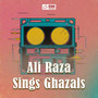 Ali Raza Sings Ghazals