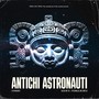 Antichi Astronauti (Explicit)