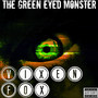 The Green Eyed Monster (Explicit)