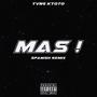 MAS! (Explicit)