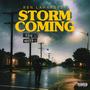 Storm Coming (Explicit)