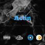 Actin (feat. Dat Boi Dair, DotCom & SMOKEJAH) [Explicit]