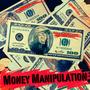 Money Manipulation