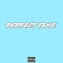 Perfect Time (feat. Qualo-19) [Explicit]