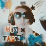 Mix Tape X (Explicit)