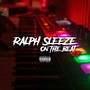 Ralph Sleeze on the Beat - EP (Explicit)