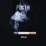 Fikir (Explicit)