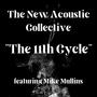 The 11th Cycle (feat. Mike Mullins)