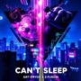 Can't Sleep