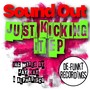 Just Kicking It EP