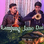 Lamjung Jane Dai (Instrumental Version)