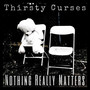 Nothing Really Matters (Explicit)