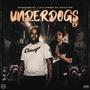 Underdogs (Explicit)