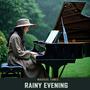 Rainy Evening