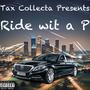 Ride wit a P (Explicit)