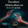 Thenilum Athimadhuram (feat. Pr. Saji Peechi)