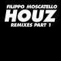 Houz Remixes Pt. 1