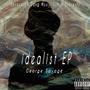 Idealist EP (Explicit)