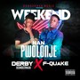 weekend nan prolonge (feat. F-Quake) [Explicit]