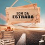 SOM DA ESTRADA