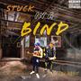 Stuck In A Bind (feat. Waco Tron) [Explicit]