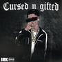 Cursed N Gifted (Explicit)